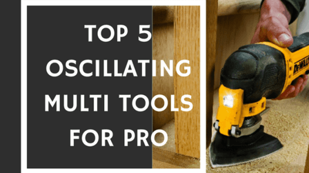 Best Oscillating Tools to Buy in 2025