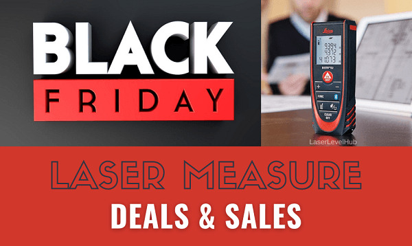 Best Laser Measure Black Friday Deals 2025 Best Laser Measure Black Friday Deals 2025